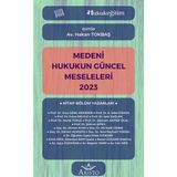 Medeni Hukukun Güncel Meseleleri 2023 - Hakan Tokbaş