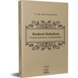 Medeni Hukukun Temel Kavram ve Kurumları