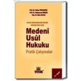 MEDENI USUL HUKUKU PRATIK ÇALIŞMALAR - HAKAN PEKCANITEZ