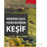 Medeni Usul Hukukunda Keşif - Önder Ege