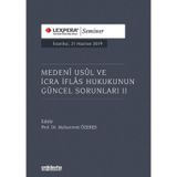 Medeni Usul ve İcra İflas Hukukunun Güncel Sorunları - 2