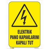 Mediwiz Elektrik Pano Kapaklarını Kapalı Tut - Isg Levhası Levha 50X70 cm Sticker