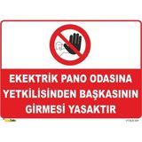 Mediwiz Elektrik Pano Odasına Yetkiliden Başkası Giremez - Isg Levhası Levha 15X21 cm Sticker