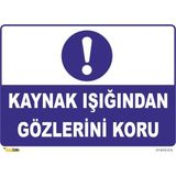 Mediwiz Kaynak Yapan Kişi Etrafın Güvenliğinden Sorumlu - Isg LEVHASI-50X70 cm Galvaniz Saç 0,4 mm