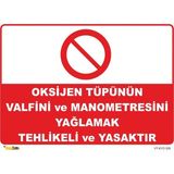 Mediwiz Oksijen Tüpünü Yağlamak Yasaktır - Isg LEVHASI-15X21 cm Galvaniz Saç 0,4 mm