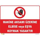 Mediwiz Tornanın Aynasını El ile Durdurmak Yasaktır - Isg Levhası 25 x 35 cm 3 mm D