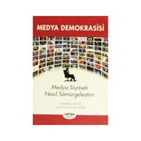 Medya Demokrasisi - Thomas Meyer