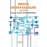 Medya Okuryazarlığı Eğitimi - Ceyda Ilgaz Büyükbaykal