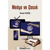 Medya ve Çocuk Meryem Altıntaş