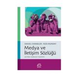 Medya ve İletişim Sözlüğü - Daniel Chandler