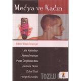 MEDYA VE KADIN - DILEK İMANÇER (ISBN:9789756360668)