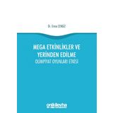 Mega Etkinlikler Ve Yerinden Edilme - Emre Cengiz