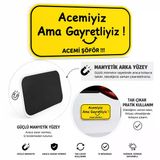 Mega Oto Market Acemi Şoför - Acemi Sürücü Magneti Tak Çıkar Manyetik Araba Bagaj Uyarı Levhası - Acemiyiz Ama Gayretliyiz