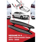 Megane 4 Iv Uyumlu Arka Tampon Bandı Takım (850768508R-850760115R)
