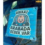 MEGBUY Mavi Renk Dikkat Arabada Bebek Var Yazılı Bebek Araba Cam Süsü Oto Aksesuar Vantuzlu