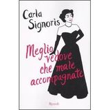 Meglio vedove che male accompagnate (Varia)
