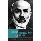 Mehmed Akif Ersoy - Çağa İz Bırakan Önderler - Abdulkadir Macit