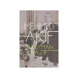 Mehmed Akif - Süleyman Nazif Turan