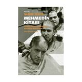 MEHMEDIN KİTABI GÜNEYDOĞUDA SAVAŞMIŞ ASKERLER ANLATIYOR - NADIRE MATER