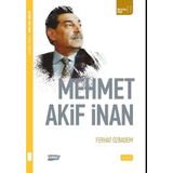 Mehmet Akif İnan - Ferhat Özbadem