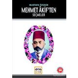 MEHMET AKIFTEN SEÇMELER - MUSTAFA ÖZÇELİK