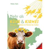 Mehr als Kühe und Kirmes: Thüringer Landleben im Wandel der Zeiten