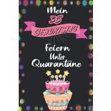 Mein 35 Geburtstag Feiern Unter Quarantäne: Geburtstag geschenk FRAUEN UND MÄNNER, 35 jährige Geburtstagsgeschenk für Mama, Papa, Freund, Bruder, ... Notizbuch A5 liniert, notizbuch geschenk....