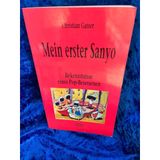 Mein erster Sanyo: Bekenntnisse eines Pop-Besessenen