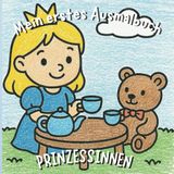 Mein erstes Prinzessinnen Ausmalbuch: Zauberhaftes Malbuch für kleine Künstler/innen. Perfekt als Geschenk für Kinder ab 2 Jahren. Einfache Bilder, klare Linien. Über 40 Motive