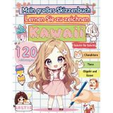 MEIN GROBES ZEICHENBUCH: Leinen sie zu zeichnen KAWAII schritt für schritt