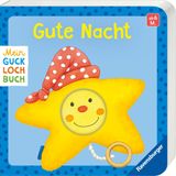 Mein Gucklochbuch: Gute Nacht, Pappbilderbuch für Kinder ab 6 Monaten, mit Spieleffekt