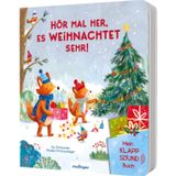 Mein Klapp-Sound-Buch: Hör mal her, es weihnachtet sehr!: Soundbuch mit Klappen für Kinder ab 18 Monaten
