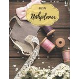 Mein Nähplaner: Ihre Inspirationen und Projekte - Für Anfänger und Profis | 8.5x11 Zoll weiß | Zum Notieren Ihrer Schnittmusterideen