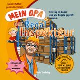 Mein Opa der Regalinspekteur - Ein Tag im Lager und wie Regale geprüft werden: kleiner Matheo - großes Abenteuer