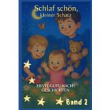Meine ersten Gute Nacht Geschichten: Band 2