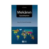 Mekanın Siyasallaşması - Servet Karabağ