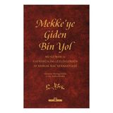 Mekkeye Giden Bin Yol Timaş Yayınları