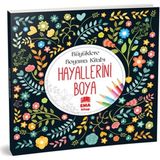 Meks Hayallerini Boya - Büyüklere Boyama Kitabı