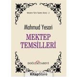 Mektep Temsilleri - Mahmud Yesari