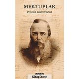 Mektuplar - Fyodor Mihayloviç Dostoyevski
