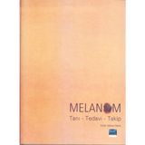 Melanom Tanı - Gökhan Demir