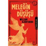 Meleğin Düşüşü - William Hjortsberg