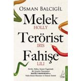 Melek Terörist Fahişe Destek Yayınları
