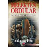 MELEKTEN ORDULAR İMAM ALI NAKI'NIN HAYAT HIKAYESI - MUHARREM UÇAN