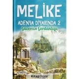 Melike Adenya Diyarında 2 - Rabia Eroğlu