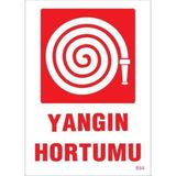 Melonika Yangın Hortumu Uyarı Levhası 25X35 KOD:864 - Altın