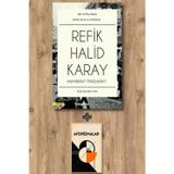 Memleket Hikayeleri + Aforizmalar - Refik Halid Karay