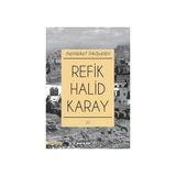 Memleket Hikayeleri Refik Halid Karay Ciltsiz 200 Sayfa Türk Edebiyatı Klasikleri