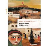 Memleket Hikayeleri - Refik Halid Karay'dan Ciltsiz Eser
