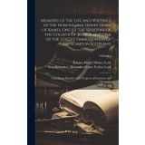 Memoirs of the Life and Writings of the Honourable Henry Home of Kames, One of the Senators of the College of Justice, and One of the Lords ... of Literature and General...; Volume 1